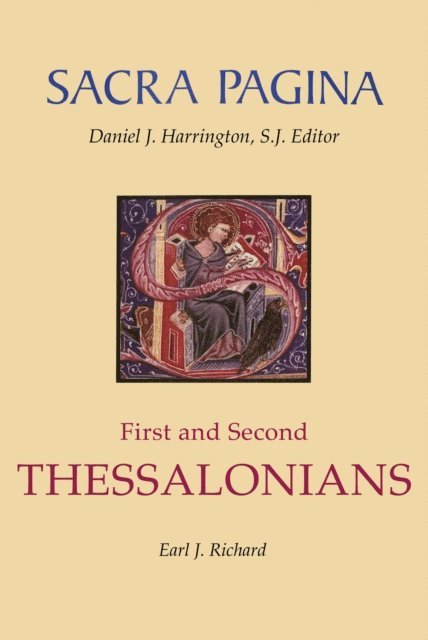 Earl J. Richard - Sacra Pagina: First and Second Thessalonians, E-bok