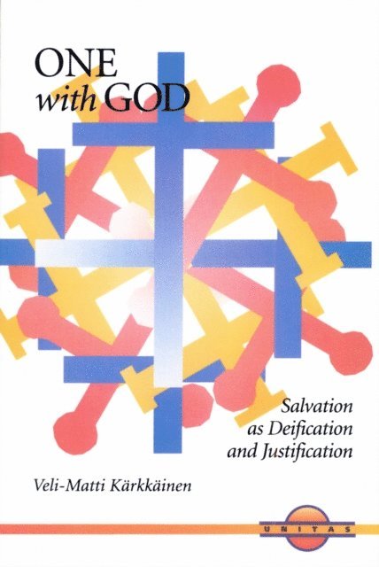 Veli-Matti Karkkainen - One with God, E-bok