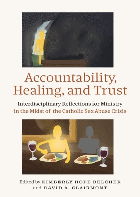David A. Clairmont, Kimberly Hope Belcher - Accountability, Healing, and Trust, E-bok