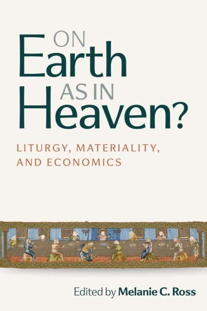 Melanie C. Ross - On Earth as in Heaven?, E-bok