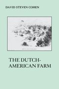 The Dutch American Farm