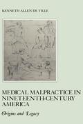 Medical Malpractice in Nineteenth-Century America