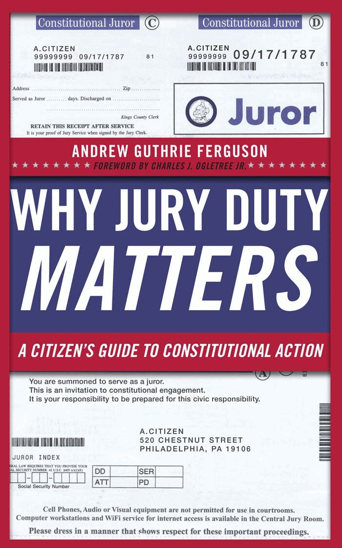 Andrew Guthrie Ferguson - Why Jury Duty Matters, Häftad