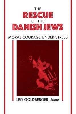 Leo Goldberger - Rescue of the Danish Jews, Häftad