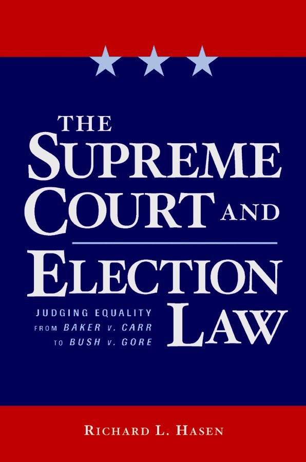 Richard Hasen - Supreme Court and Election Law, Inbunden