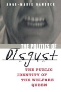 The Politics of Disgust