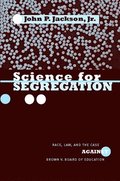 Science for Segregation