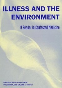 Illness and the Environment