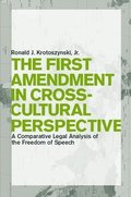 First Amendment in Cross-Cultural Perspe