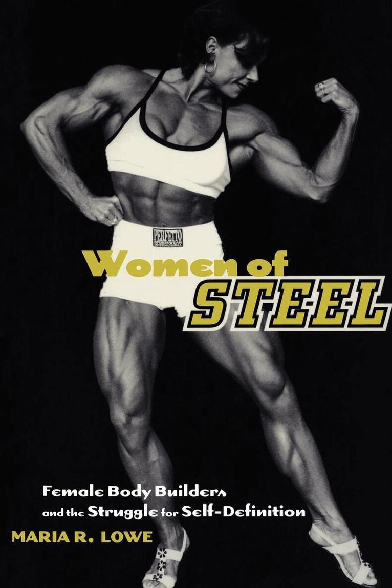 Maria R. Lowe - Women of Steel, Häftad