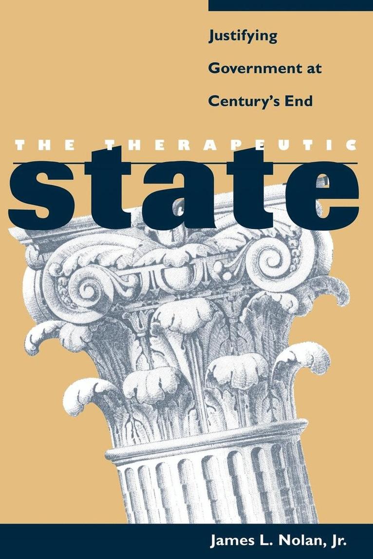 James L. Nolan Jr. - Therapeutic State, Häftad. Tillgänglighet: Lägg i varukorg