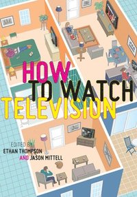 How To Watch Television