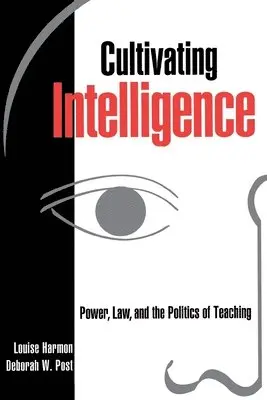 Louise Harmon, Deborah W. Post - Cultivating Intelligence, Häftad. Tillgänglighet: Lägg i varukorg