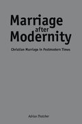 Marriage after Modernity