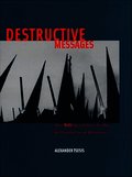 Destructive Messages