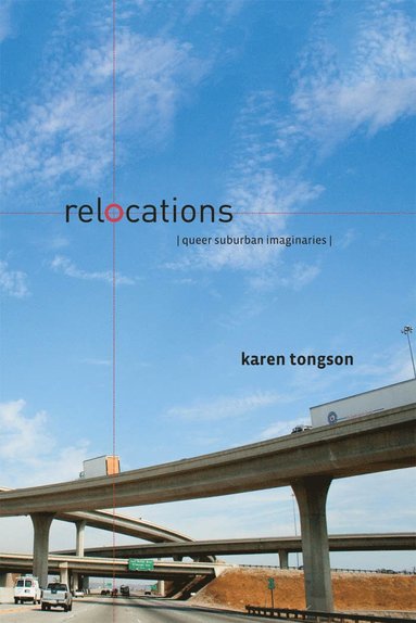 Relocations av Karen Tongson