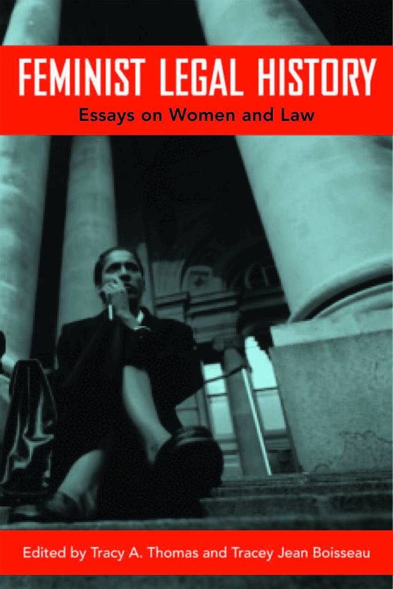 Tracy A. Thomas, Tracey Jean Boisseau - Feminist Legal History, Inbunden. Tillgänglighet: Lägg i varukorg