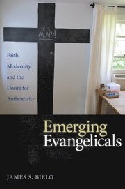 Emerging Evangelicals