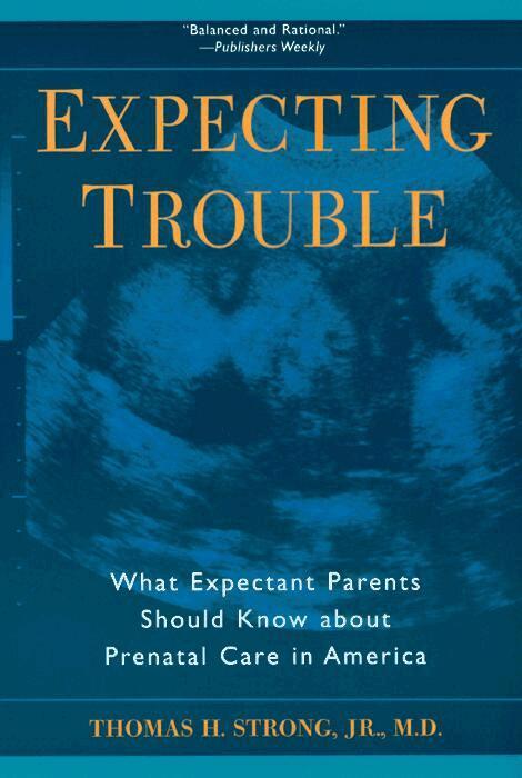 Thomas H. Strong Jr. - Expecting Trouble, Häftad