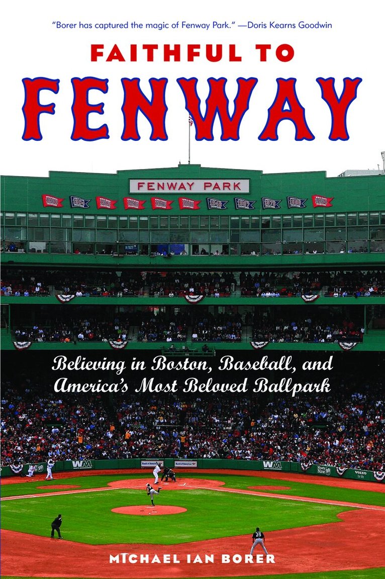 Michael Ian Borer - Faithful to Fenway, Inbunden. Tillgänglighet: Lägg i varukorg