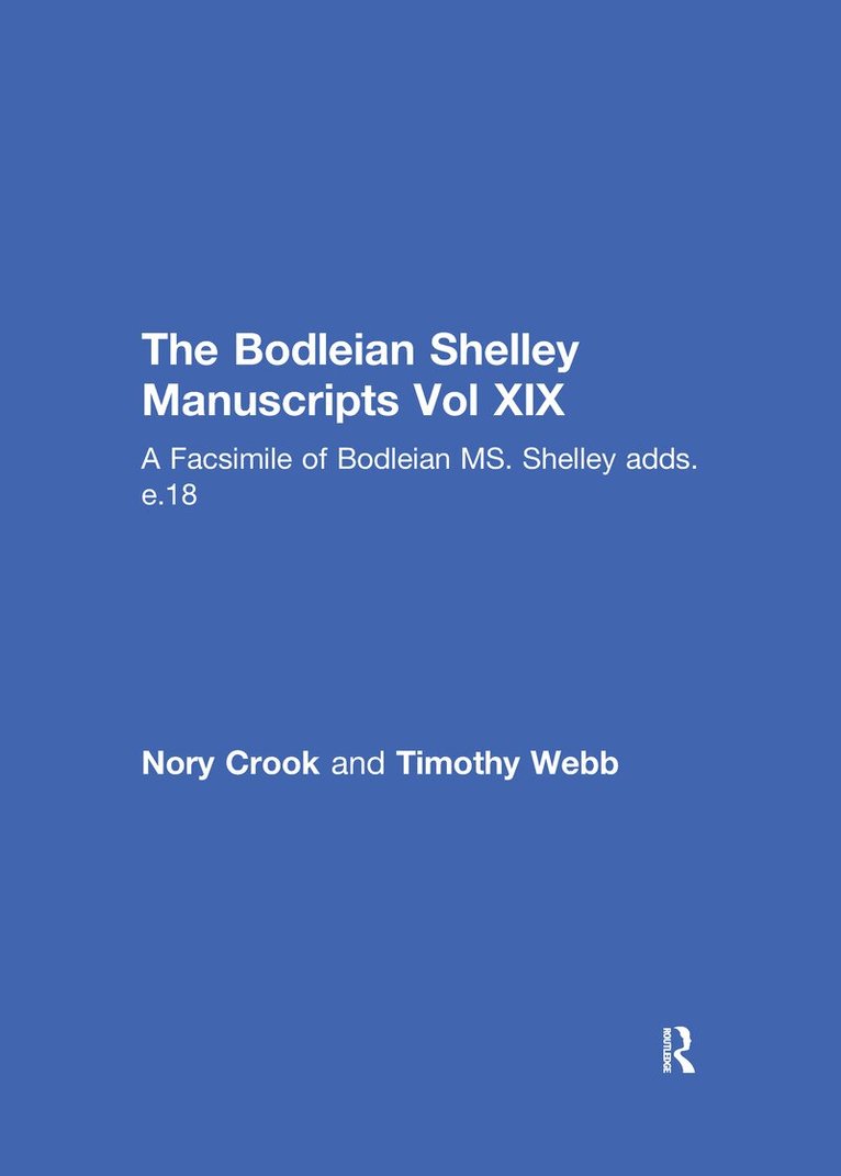 Percy Bysshe Shelley, Nora Crook, Timothy Webb - Faust Draft Notebook, Inbunden