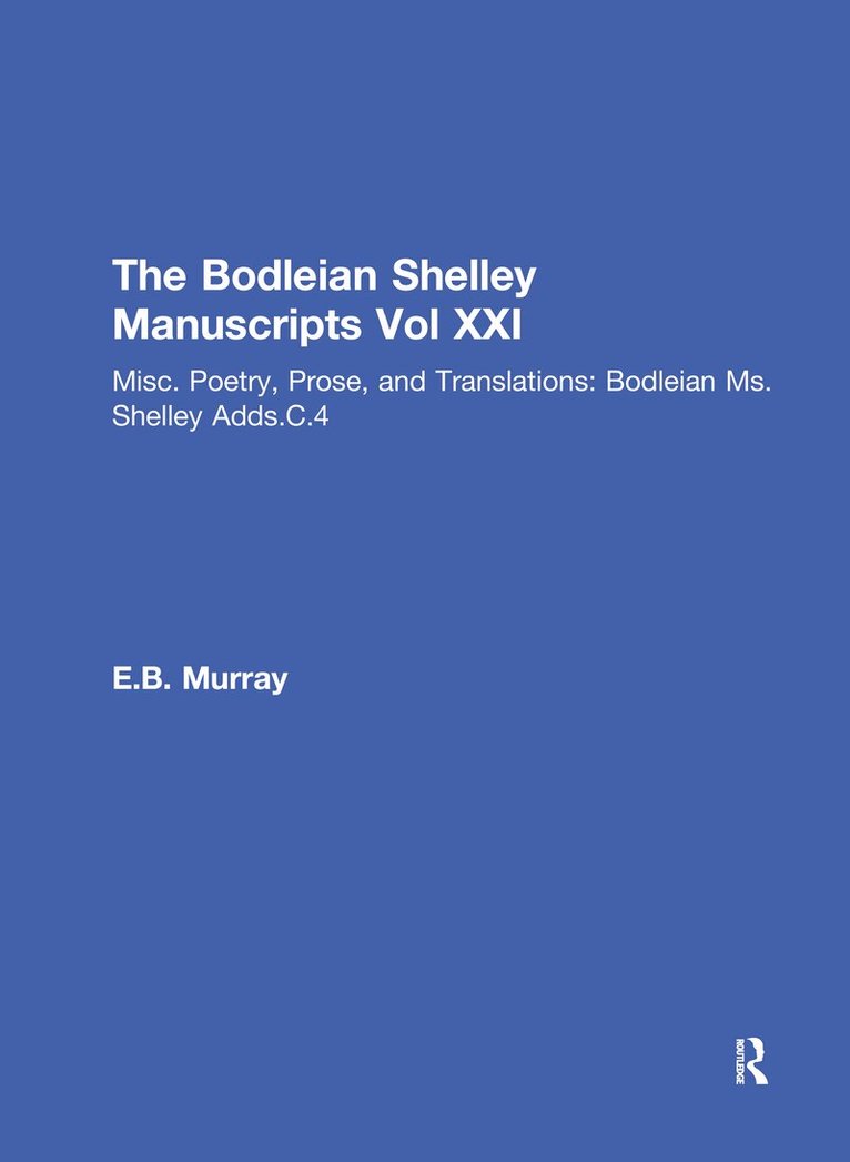 Percy Bysshe Shelley, E.B. Murray - Bod XXI, Inbunden