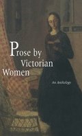 Prose by Victorian Women