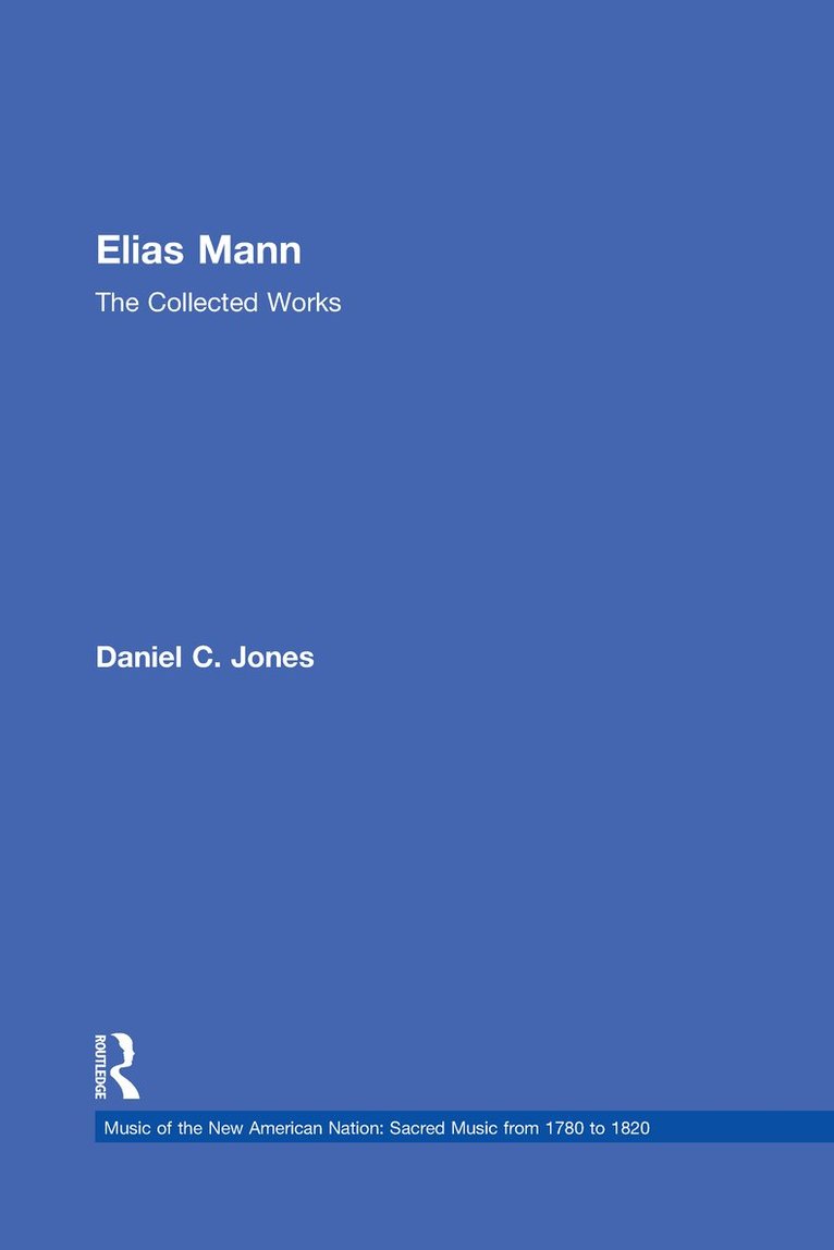 Daniel C. Jones - Elias Mann, Inbunden