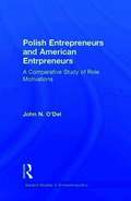 Polish Entrepreneurs and American Entrepreneurs