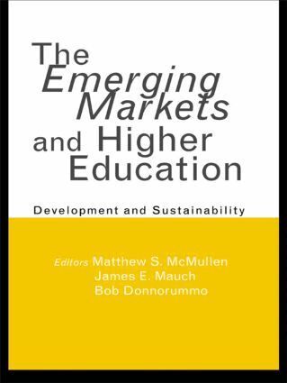 Matthew S. McMullen, James E. Mauch, Bob Donnorummo - Emerging Markets and Higher Education, Inbunden