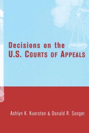 Ashlyn Kuersten, Donald Songer - Decisions on the U.S. Courts of Appeals, Inbunden. Tillgänglighet: Lägg i varukorg