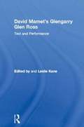 David Mamet's Glengarry Glen Ross