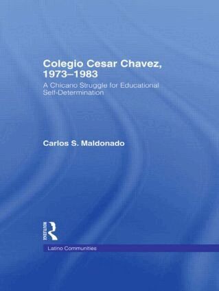 Carlos Maldonado - Colegio Cesar Chavez, 1973-1983, Inbunden