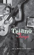 From Tejano to Tango