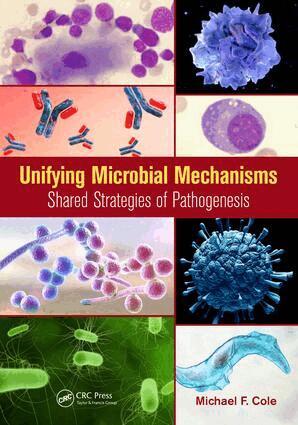 Michael F. Cole - Unifying Microbial Mechanisms, Häftad