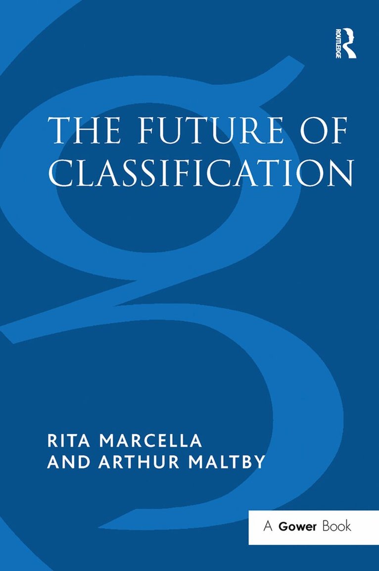 Rita Marcella, Arthur Maltby - Future of Classification, Häftad