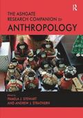 The Ashgate Research Companion to Anthropology