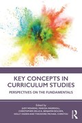 Key Concepts in Curriculum Studies