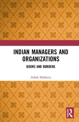Ashok Malhotra - Indian Managers and Organizations, Inbunden