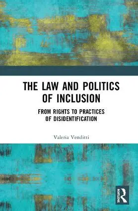 Valeria Venditti - Law and Politics of Inclusion, Inbunden. Tillgänglighet: Lägg i varukorg