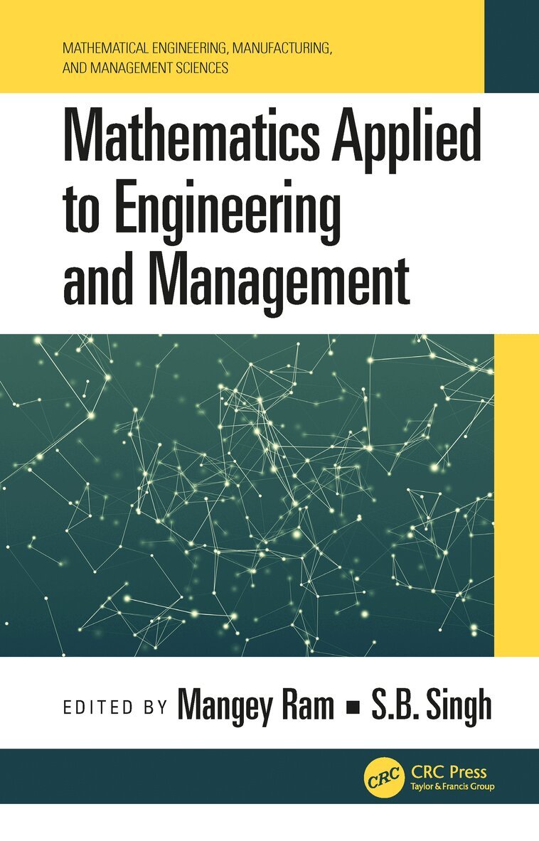 Mangey Ram, S.B. Singh - Mathematics Applied to Engineering and Management, Inbunden. Tillgänglighet: Lägg i varukorg