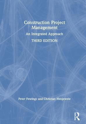 Peter Fewings, Christian Henjewele - Construction Project Management, Inbunden. Tillgänglighet: Lägg i varukorg