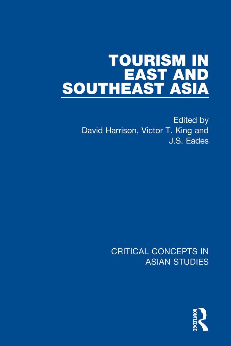David Harrison, Jerry Eades, Victor King - Tourism in East and Southeast Asia, Inbunden. Tillgänglighet: Tillfälligt slut