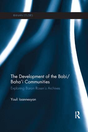 Youli Ioannesyan - Development of the Babi/Baha'i Communities, Häftad