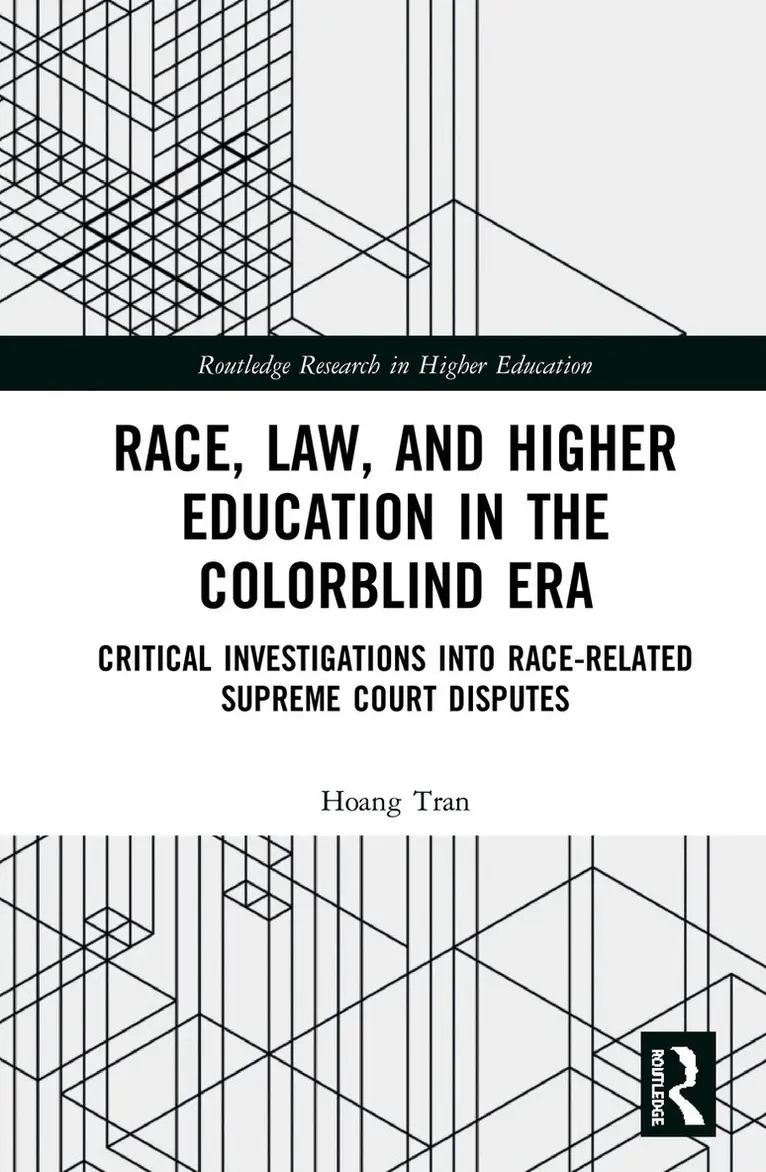 Hoang Vu Tran - Race, Law, and Higher Education in the Colorblind Era, Inbunden. Tillgänglighet: Lägg i varukorg