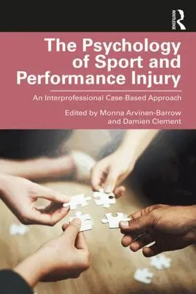 Monna Arvinen-Barrow, Damien Clement - Psychology of Sport and Performance Injury, Häftad. Tillgänglighet: Lägg i varukorg