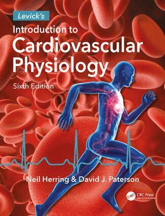 Neil Herring, David J. Paterson - Levick's Introduction to Cardiovascular Physiology, Inbunden