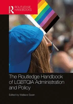Wallace Swan - Routledge Handbook of LGBTQIA Administration and Policy, Inbunden. Tillgänglighet: Lägg i varukorg
