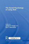 Social Psychology of Living Well