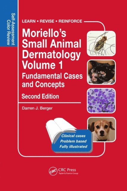 Darren Berger - Moriello's Small Animal Dermatology Volume 1, Fundamental Cases and Concepts, E-bok